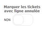 12. MARQUER LES TICKETS AVEC LIGNE ANNULÉE